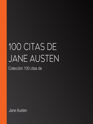 100 citas de Jane Austen - Audiobook